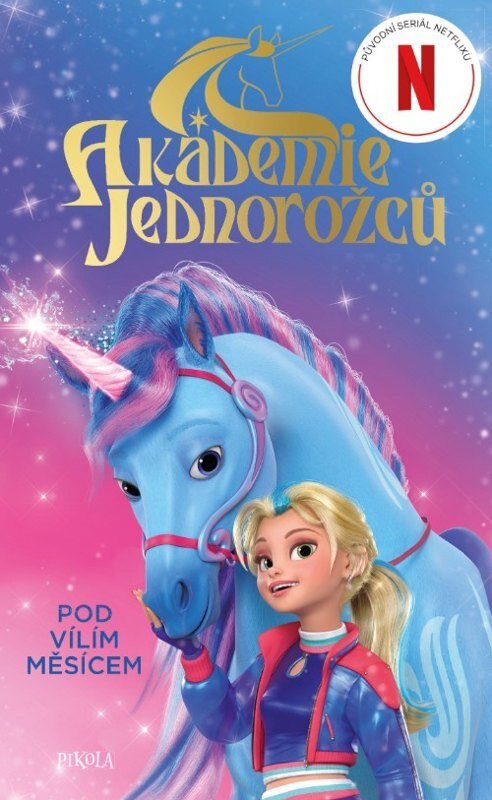 Obálka knihy Akademie jednorožců: Under the Fairy Moon