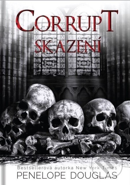 Obálka knihy Corrupt: Skazení
