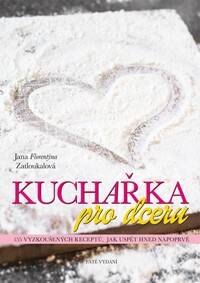Obálka knihy Kuchařka pro dceru - 5. přepracované vydání