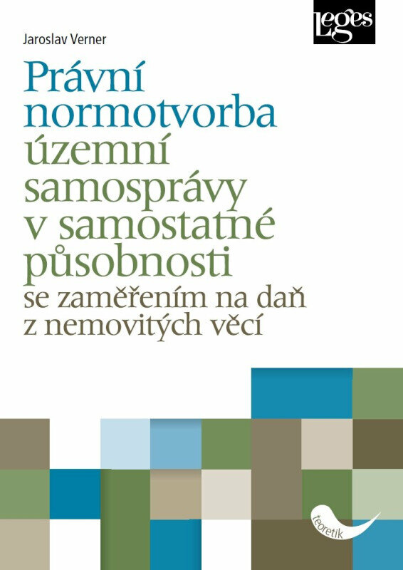 Obálka knihy Právní normotvorba územní samosprávy v samostatné působnosti