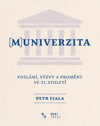 Obálka knihy [M]UNIVERZITA - Poslání, výzvy a proměny ve 21. století