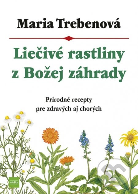 Obálka knihy Liečivé rastliny z Božej záhrady