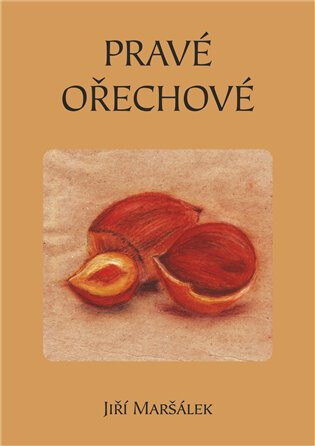Obálka knihy Pravé ořechové