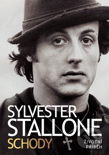 Obálka knihy Sylvester Stallone: Schody