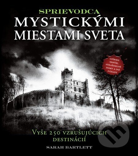 Obálka knihy Sprievodca mystickými miestami sveta