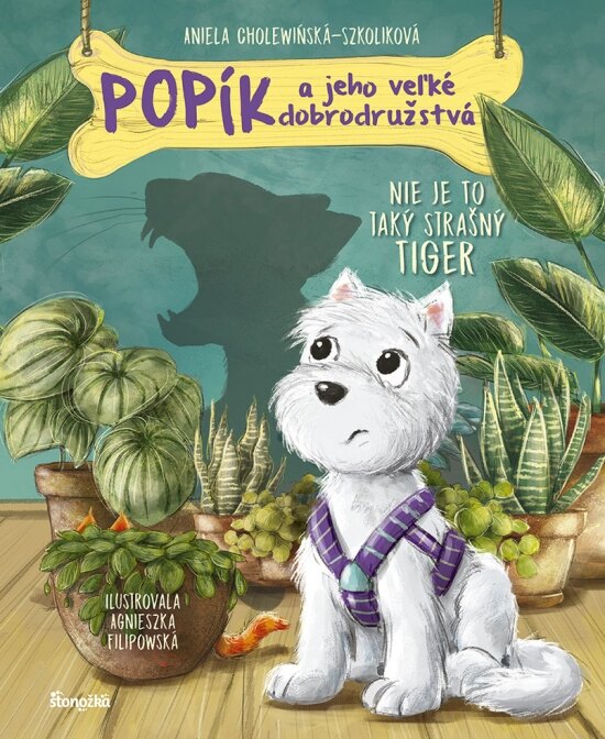 Obálka knihy Popík a jeho veľké dobrodružstvá 1: Nie je to taký strašný tiger
