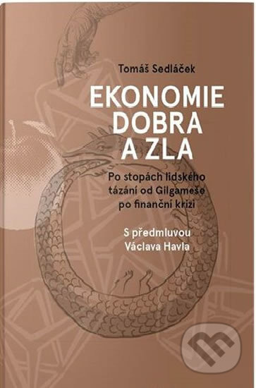 Obálka knihy Ekonomie dobra a zla