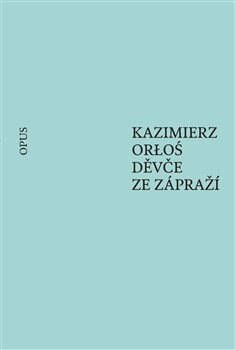 Obálka knihy Děvče ze zápraží