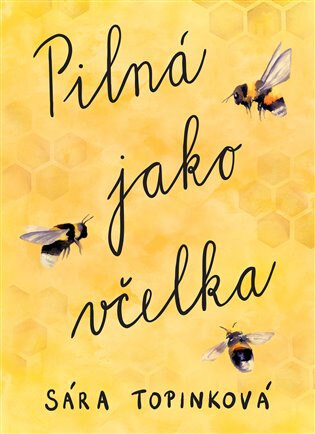 Obálka knihy Pilná jako včelka