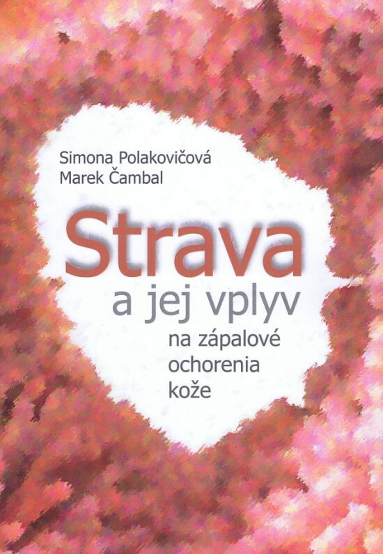 Obálka knihy Strava a jej vplyv na zápalové ochorenia kože