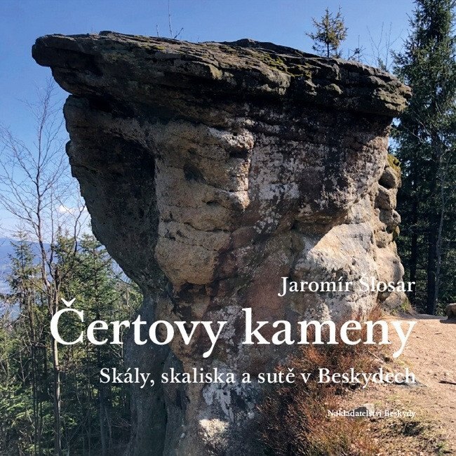 Obálka knihy Čertovy kameny - Skály, skaliska a sutě v Beskydech