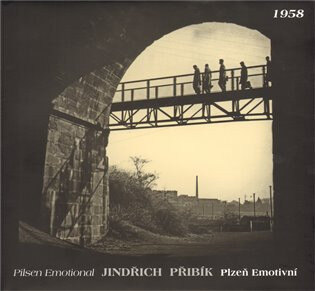 Obálka knihy Plzeň Emotivní/Pilsen Emotional