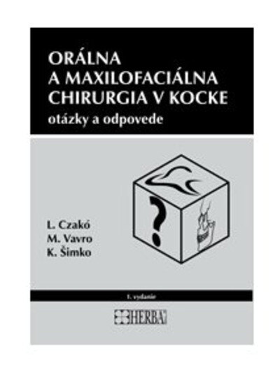 Obálka knihy Orálna a maxilofaciálna chirurgia v kocke - otázky a odpovede
