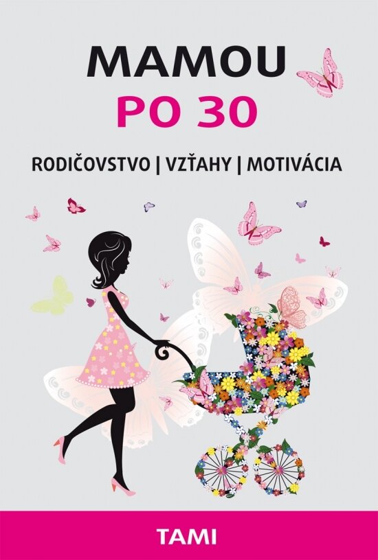 Obálka knihy Mamou po 30