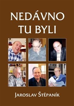 Obálka knihy Nedávno tu byli
