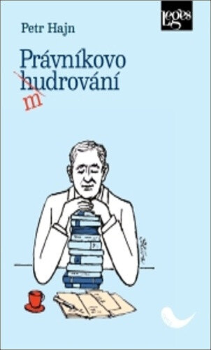 Obálka knihy Právníkovo mudrování