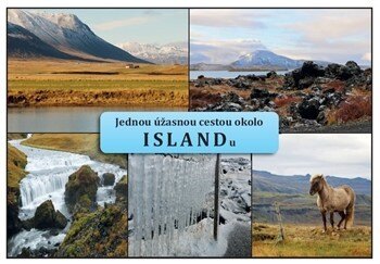 Obálka knihy Jednou úžasnou cestou okolo Islandu