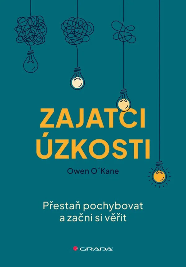 Obálka knihy Úzkoholik - Přestaň věřit své úzkosti a začni věřit sám sobě