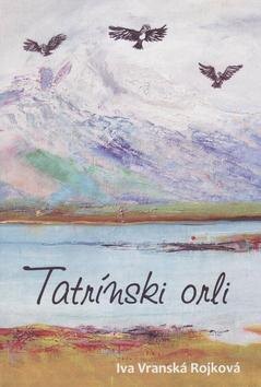Obálka knihy Tatrínski orli
