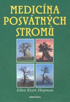 Obálka knihy Medicína posvátných stromů