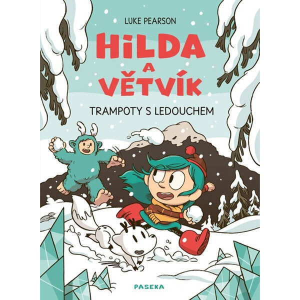 Obálka knihy Hilda a Větvík: Trampoty s Ledouchem