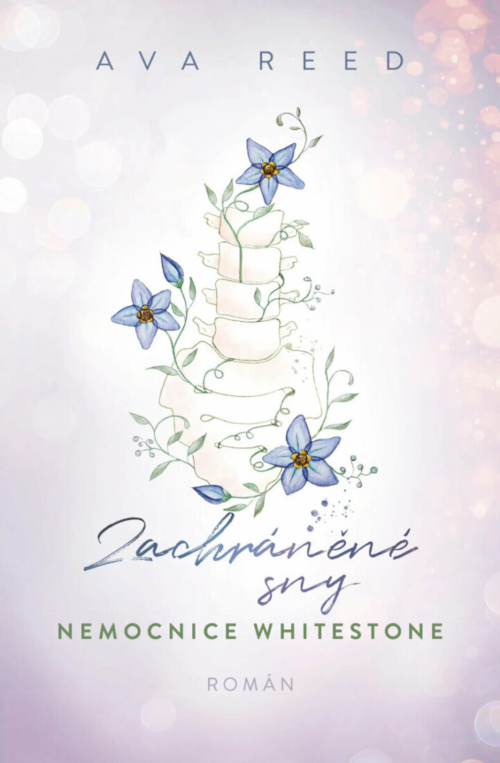 Obálka knihy Nemocnice Whitestone: Zachráněné sny