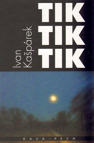 Obálka knihy Tik tik tik