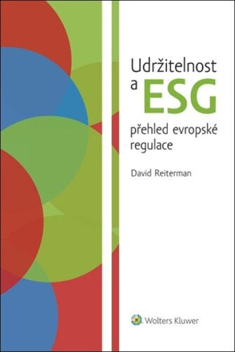 Obálka knihy Udržitelnost a ESG přehled evropské regulace