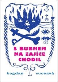 Obálka knihy S bubnem na zajíce chodil