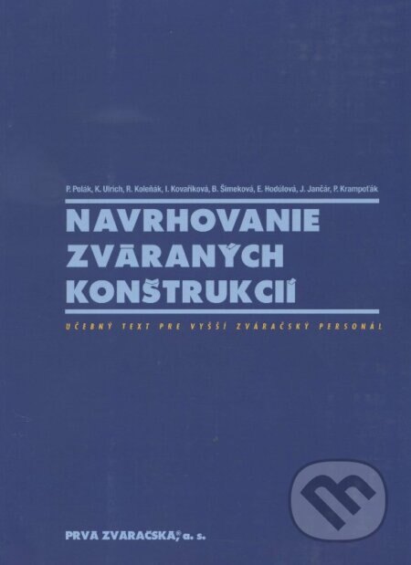 Obálka knihy Navrhovanie zváraných konštrukcií