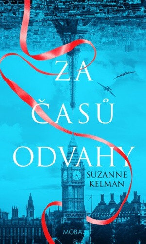 Obálka knihy Za časů odvahy
