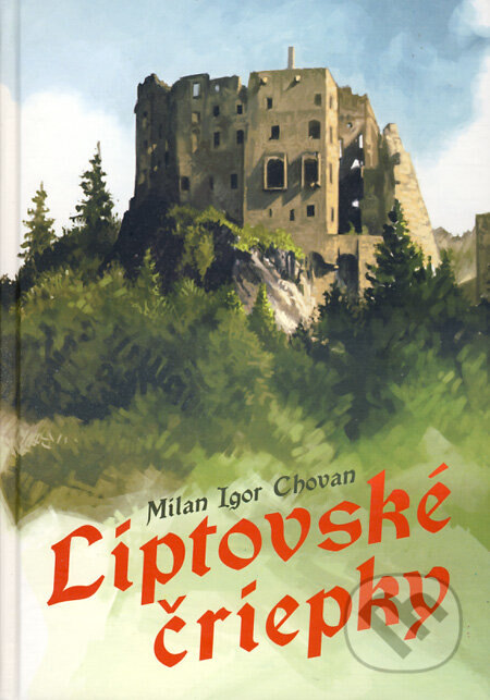 Obálka knihy Liptovské čriepky