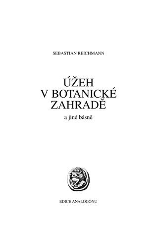 Obálka knihy Úžeh v botanické zahradě a jiné básně