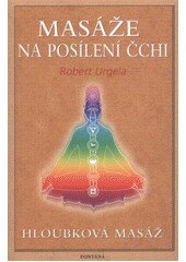 Obálka knihy Masáže na posílení čchi