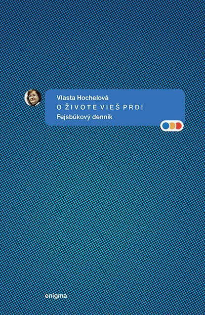 Obálka knihy O živote vieš prd!