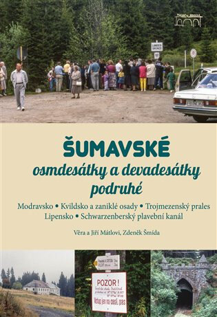 Obálka knihy Šumavské osmdesátky a devadesátky podruhé