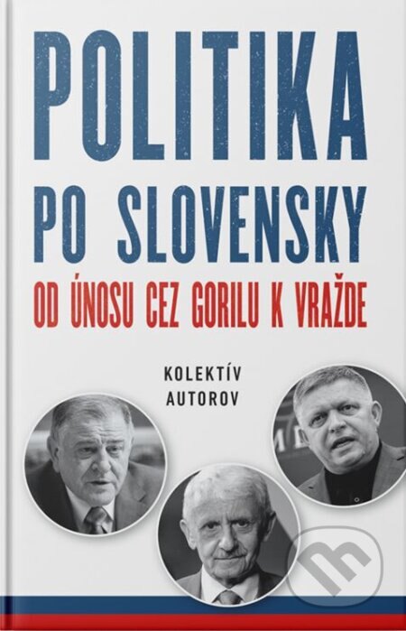 Obálka knihy Politika po slovensky
