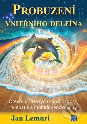 Obálka knihy Probuzení vnitřního delfína