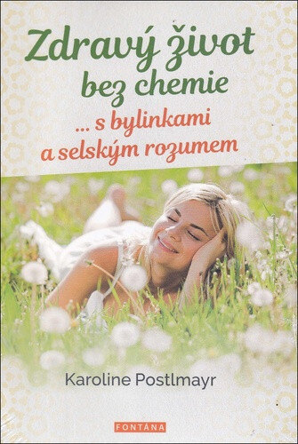 Obálka knihy Zdravý život bez chemie