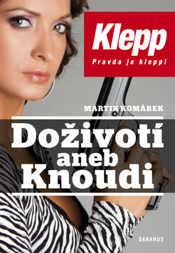 Obálka knihy Doživotí aneb Knoudi