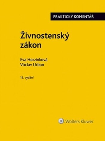 Obálka knihy Živnostenský zákon. Praktický komentář - 15. vydání