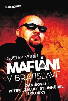Obálka knihy Mafiáni v Bratislave