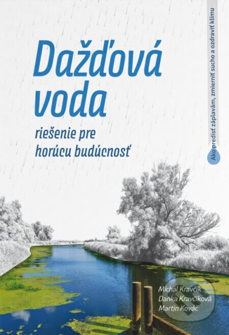 Obálka knihy Dažďová voda - riešenie pre horúcu budúcnosť