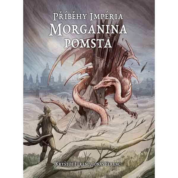 Obálka knihy Morganina pomsta - Příběhy Impéria
