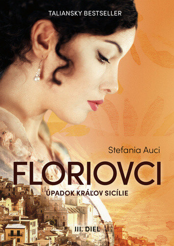 Obálka knihy Floriovci Úpadok kráľov Sicílie