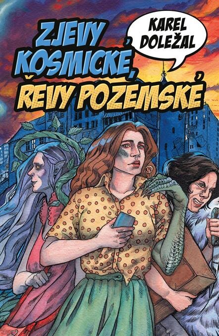 Obálka knihy Zjevy kosmické, řevy pozemské