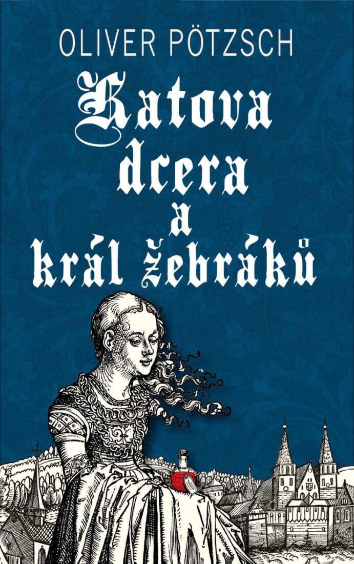 Obálka knihy Katova dcera a král žebráků