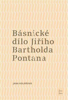 Obálka knihy Básnické dílo Jiřího Bartholda Pontana