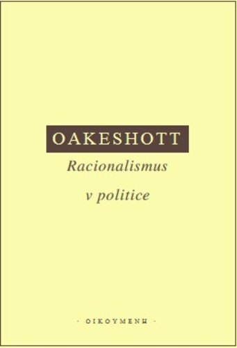 Obálka knihy Racionalismus v politice