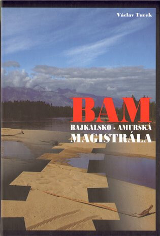 Obálka knihy BAM - Bajkalsko-amurská magistrála